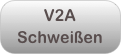 V2A Schweißen